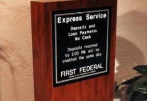 Bank express service deposit information sign